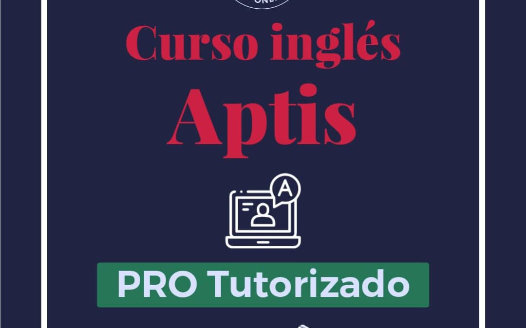 Curso-aptis-pro-tutorizado_endala