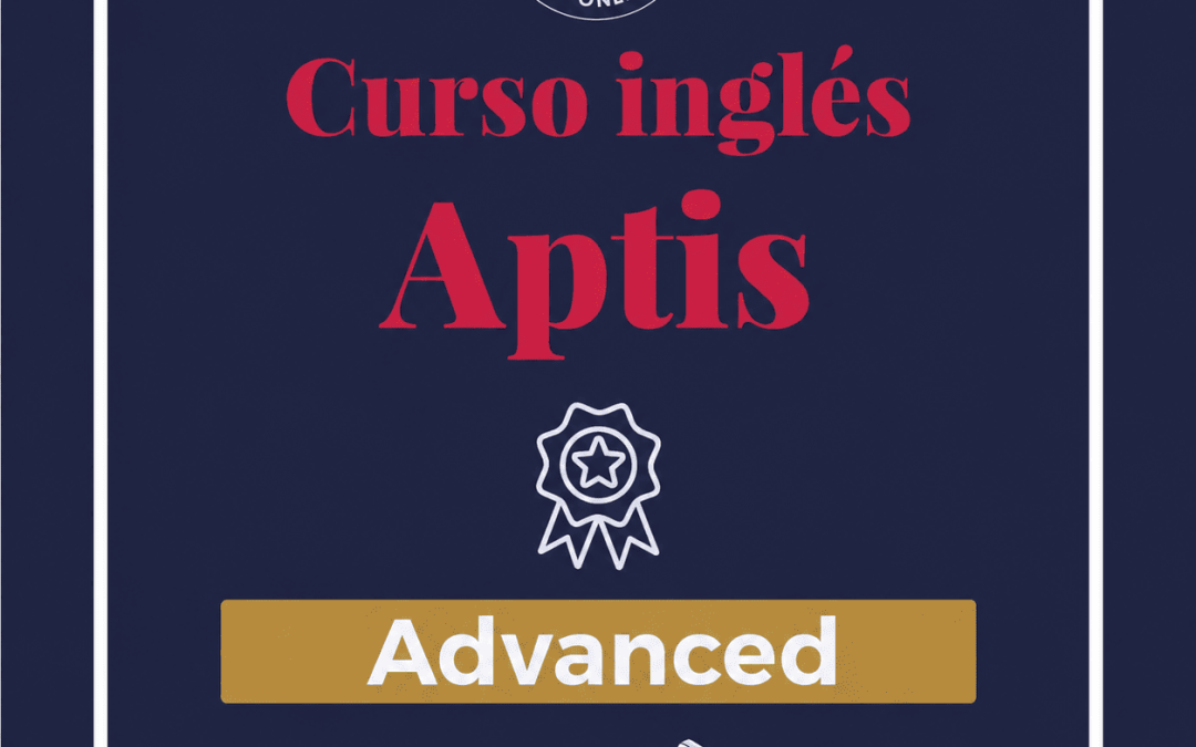 Curso Aptis Advanced